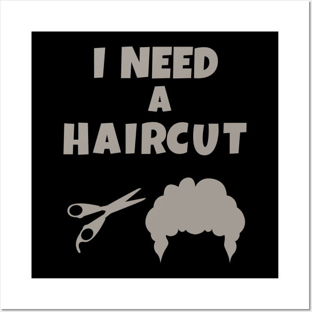 Yes i know i need a haircut Wall Art by skaterly